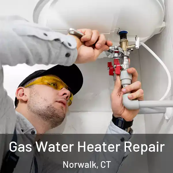  Gas Water Heater Repair Norwalk, CT