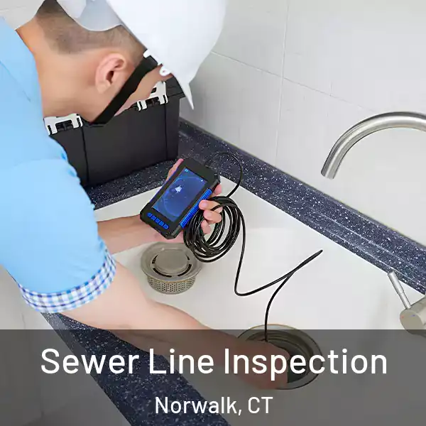  Sewer Line Inspection Norwalk, CT