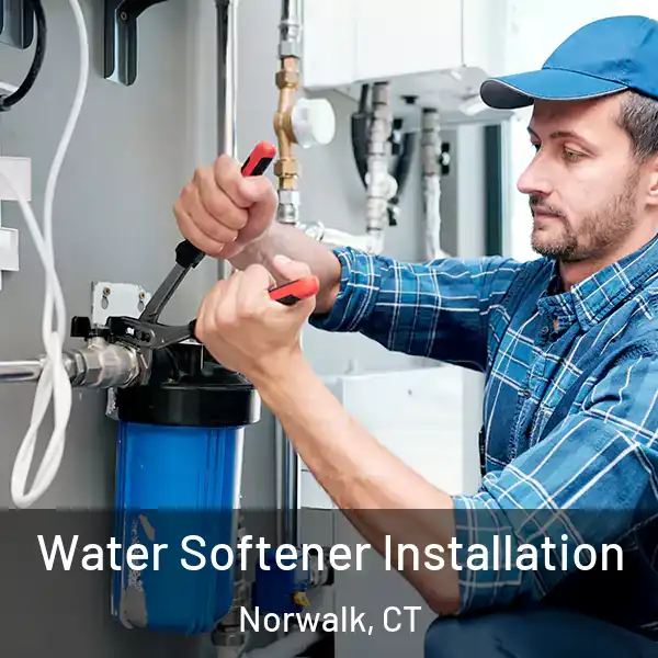  Water Softener Installation Norwalk, CT