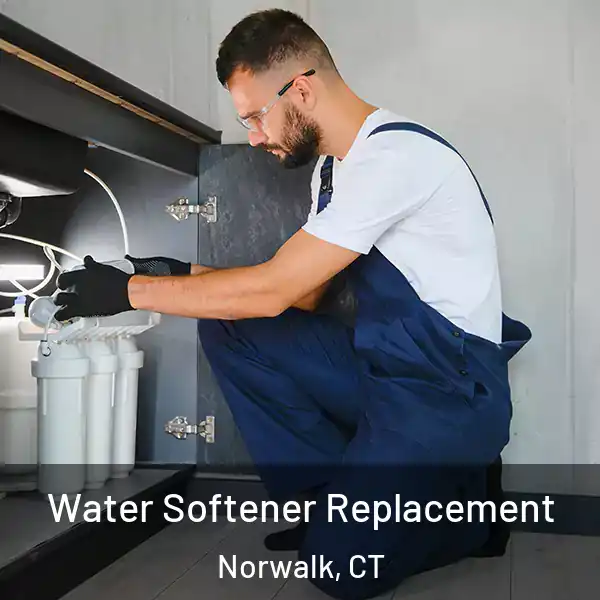  Water Softener Replacement Norwalk, CT